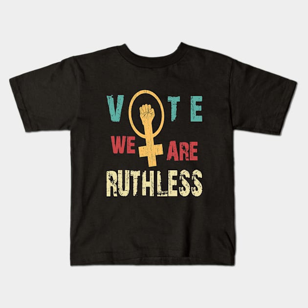 Vote We're Ruthless Kids T-Shirt by SILVER01